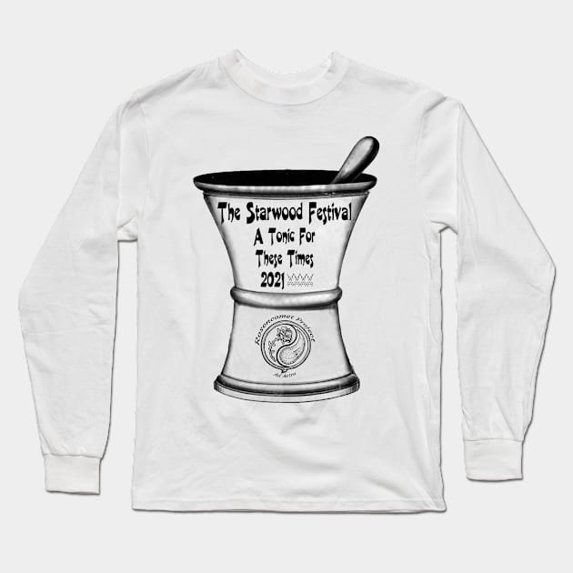 The Starwood Festival: A Tonic for these times Long Sleeve T-Shirt by Starwood!